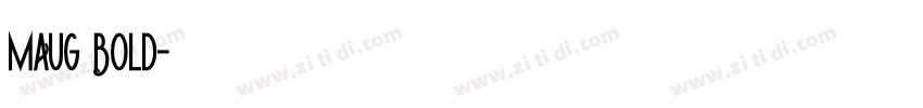 MAUG Bold字体转换